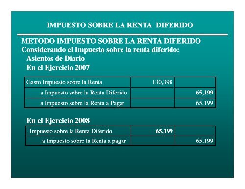 IMPUESTO SOBRE LA RENTA DIFERIDO