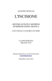 Monzani, Giuseppe, L'incisione sistemi antichi e ... - Toni Pecoraro