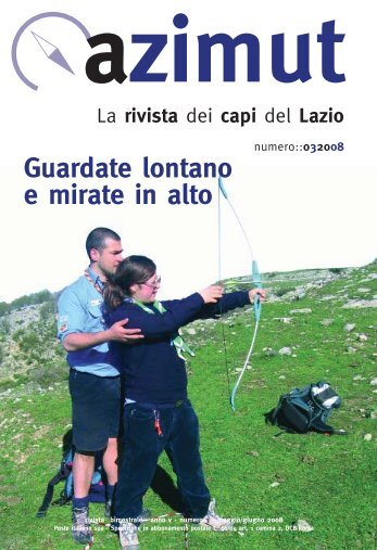 Azimut - bimestrale dell'Agesci Lazio - Rete dei Centri Scout Italiani