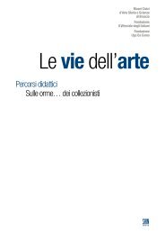 Percorsi didattici Sulle orme… dei collezionisti - Vie dell'Arte