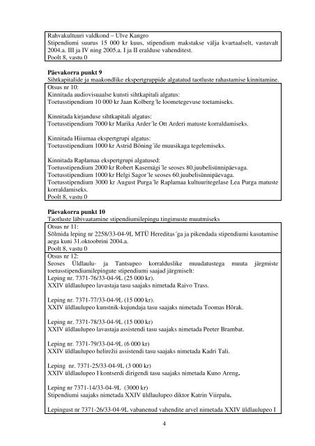 1 Eesti Kultuurkapitali nõukogu koosoleku protokoll nr 4/2004 ...