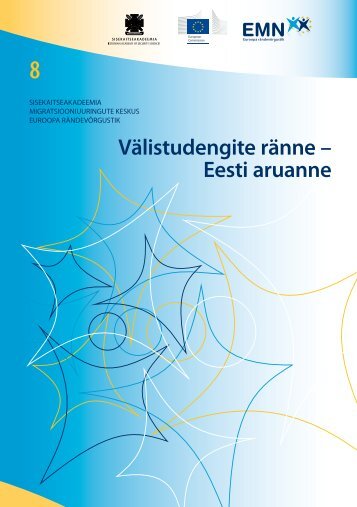 Välistudengite ränne – Eesti aruanne - Sisekaitseakadeemia