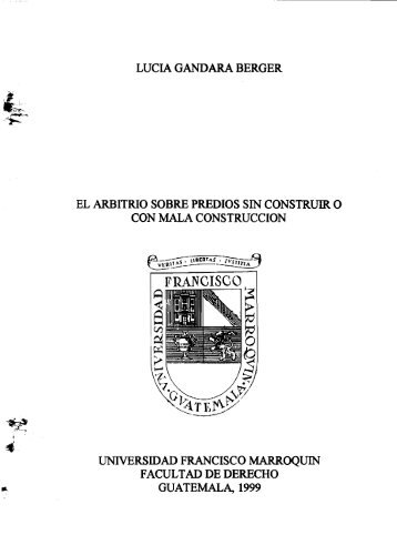 El Arbitrio sobre Predios Sin Construir o con Mala Construccion