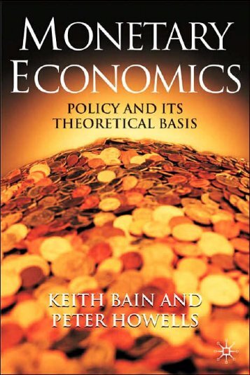 bain_y_howells__monetary_economics__policy_and_its_theoretical_basis