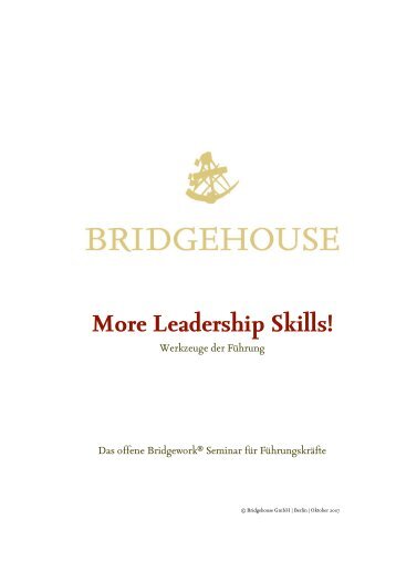 More Leadership Skills! - Bridgehouse