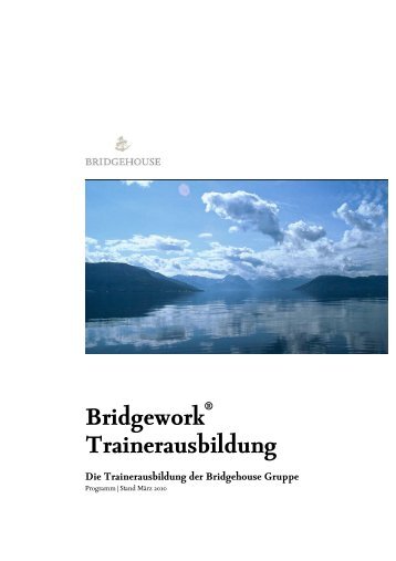 Bridgework Trainerausbildung - Bridgehouse
