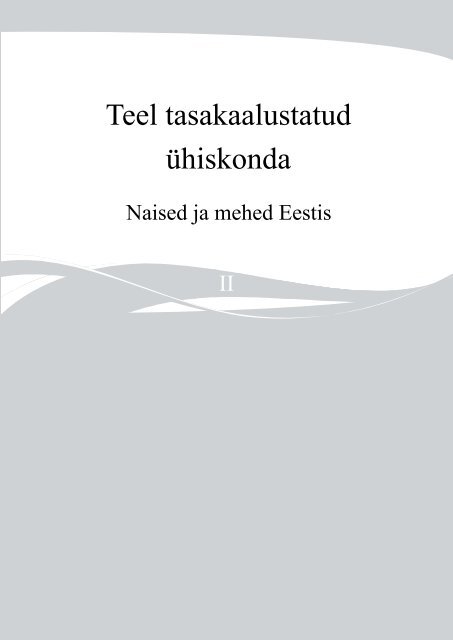 Teel tasakaalustatud ühiskonda - Sotsiaalministeerium