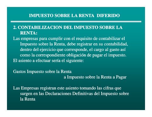 IMPUESTO SOBRE LA RENTA DIFERIDO