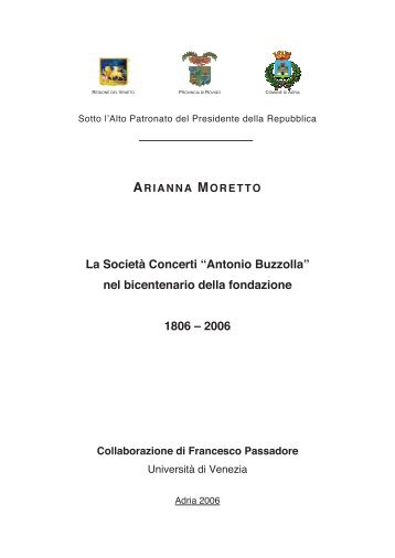 La Società Concerti “Antonio Buzzolla” nel bicentenario ... - Deltapress