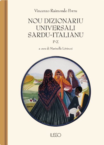 Nou dizionariu universali Sardu - Italianu P-Z - Sardegna Cultura