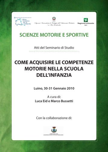 Come acquisire le competenze motorie nella scuola dell ... - motorfit