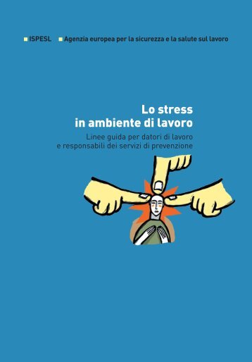 Lo stress in ambiente di lavoro - COOSS Marche