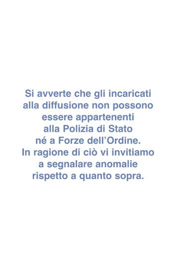 Si avverte che gli incaricati alla diffusione non possono essere ...