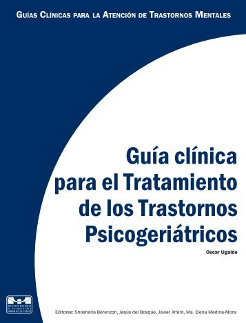 Guía clínica para el Tratamiento de los Trastornos Psicogeriátricos