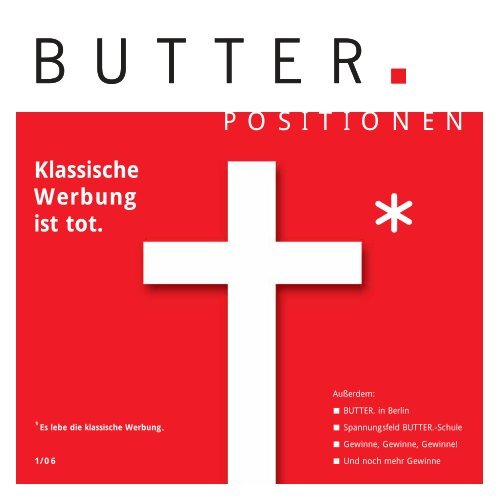 Klassische Werbung ist tot. - Butter