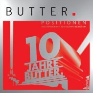 Nach 30 Jahren Werbung hatte ich die Nase - Butter