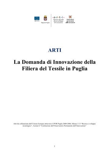 La Domanda di Innovazione della Filiera del Tessile in ... - ARTI Puglia