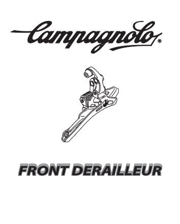 Istruzioni deragliatore QS - Campagnolo