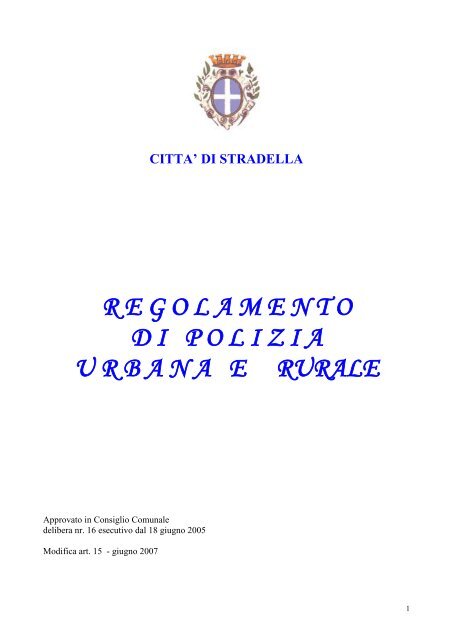 Regolamento di Polizia Urbana e Rurale - Comune di Stradella