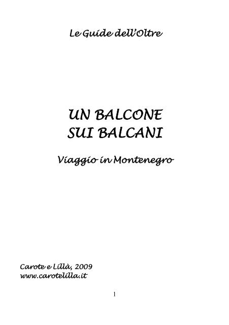 Un balcone sui balcani - Carote e Lilla