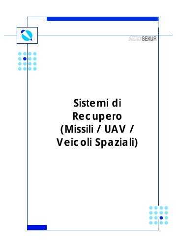 Sistemi di Recupero (Missili / UAV / Veicoli Spaziali) - Aero Sekur