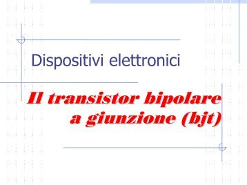 Il transistor bipolare - DEI