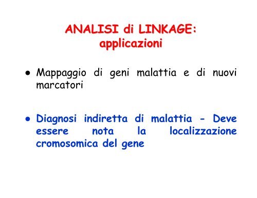 lezione 27-28 linkage analisi 04/11/2010