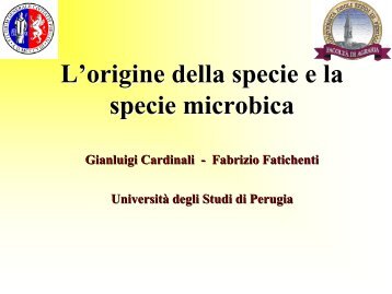 L'origine della specie e la specie microbica - Università degli Studi ...