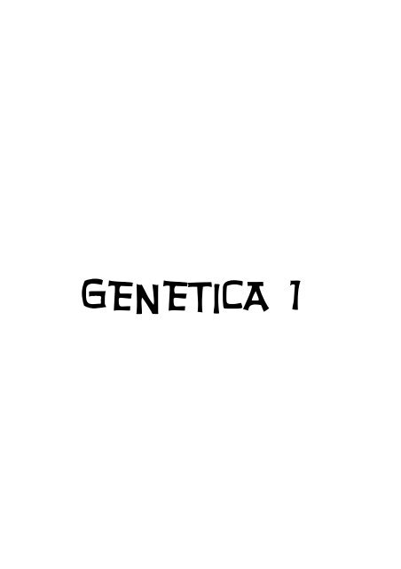 GENETICA 1 - MedWiki