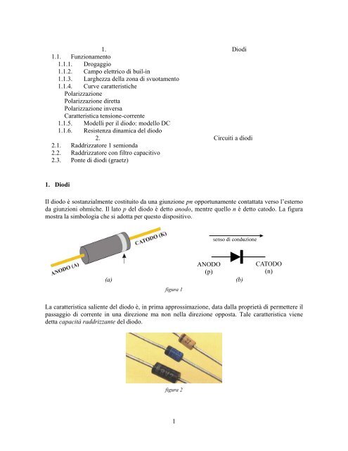 1 1. Diodi 1.1. Funzionamento 1.1.1. Drogaggio 1.1.2. Campo ...