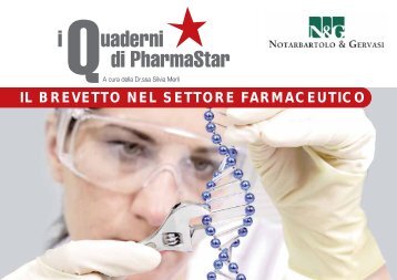 IL BREVETTO NEL SETTORE FARMACEUTICO - Pharmastar