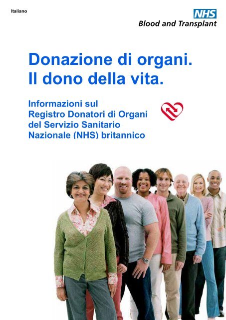 Donazione di organi. Il dono della vita. - Organ Donation