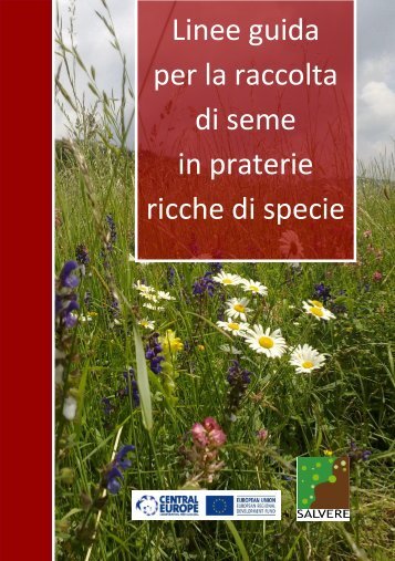 + Linee guida per la raccolta di seme in praterie ricche di specie (file ...