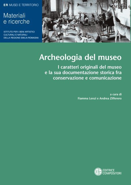 Archeologia del museo - Istituto per i Beni Artistici, Culturali e ...