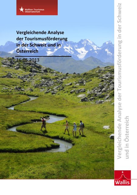 Vergleichende Analyse der Tourismusförderung in der Schweiz und in Österreich
