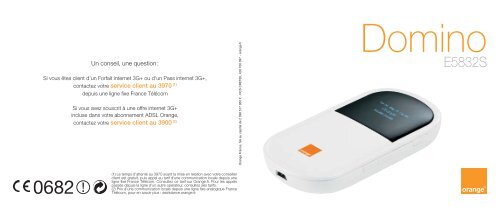 télécharger le guide de la clé 3G+ E5832S - Assistance Orange