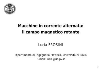 il campo magnetico rotante - Università degli Studi di Pavia