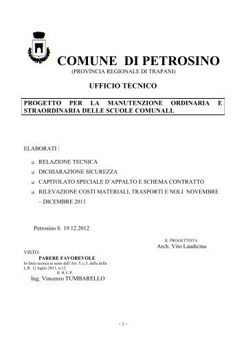 Progetto completo per la manutenzione ordinaria e straordinaria Manutenzione ordinaria e straordinaria