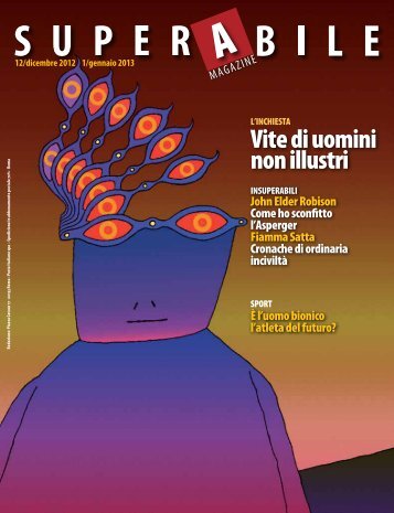 Scarica l'intera rivista in formato .pdf - Superabile.it