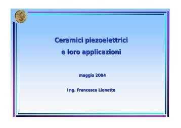 Materiali piezoelettrici - Antonio.licciulli.unile.it