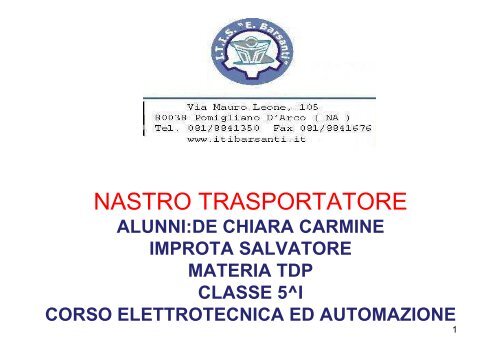 Progetti_Nastro Trasportatore.pdf - ITI E.Barsanti