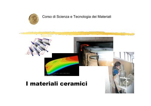 I materiali ceramici