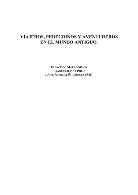 viajeros, peregrinos y aventureros en el mundo antiguo