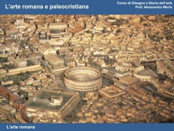 Modulo 1: Arte romana e paleocristiana - Rilievo Urbano