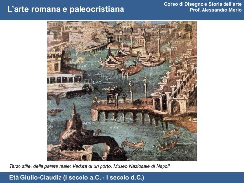 Modulo 1: Arte romana e paleocristiana - Rilievo Urbano
