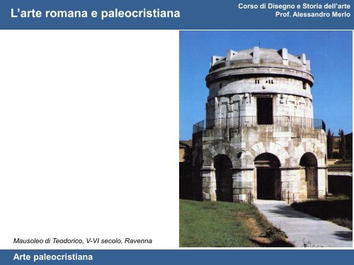 Modulo 1: Arte romana e paleocristiana - Rilievo Urbano