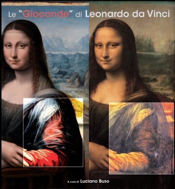 Le “Gioconde” di Leonardo da Vinci - Luciano Buso