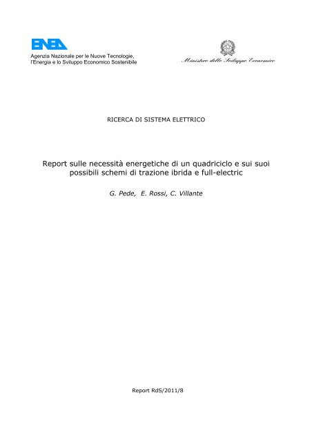 Report sulle necessità energetiche di un quadriciclo e sui ... - Enea