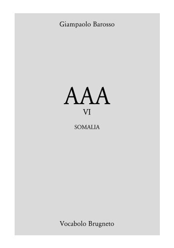 AAA vol. VI - SOMALIA - giampaolo barosso