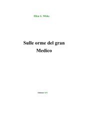 Sulle orme del gran Medico - Truth For the End of Time